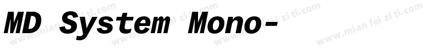 MD System Mono字体转换